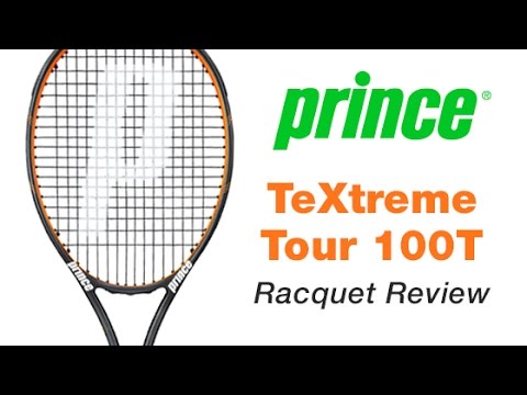 prince textreme tour 100t review