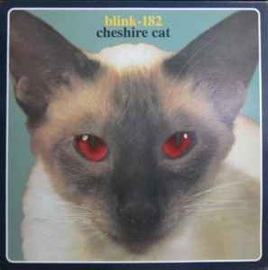 blink 182 cheshire cat review